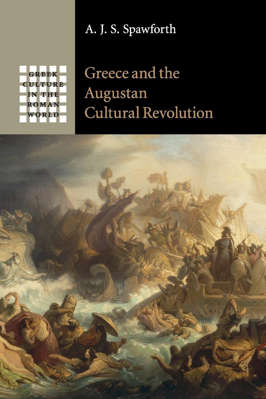 Cover: 9781107525788 | Greece and the Augustan Cultural Revolution | A. J. S. Spawforth