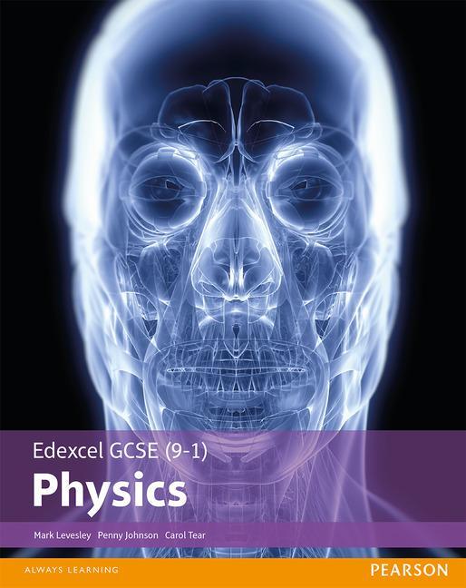 Cover: 9781292120225 | Edexcel GCSE (9-1) Physics Student Book | Mark Levesley (u. a.) | Buch