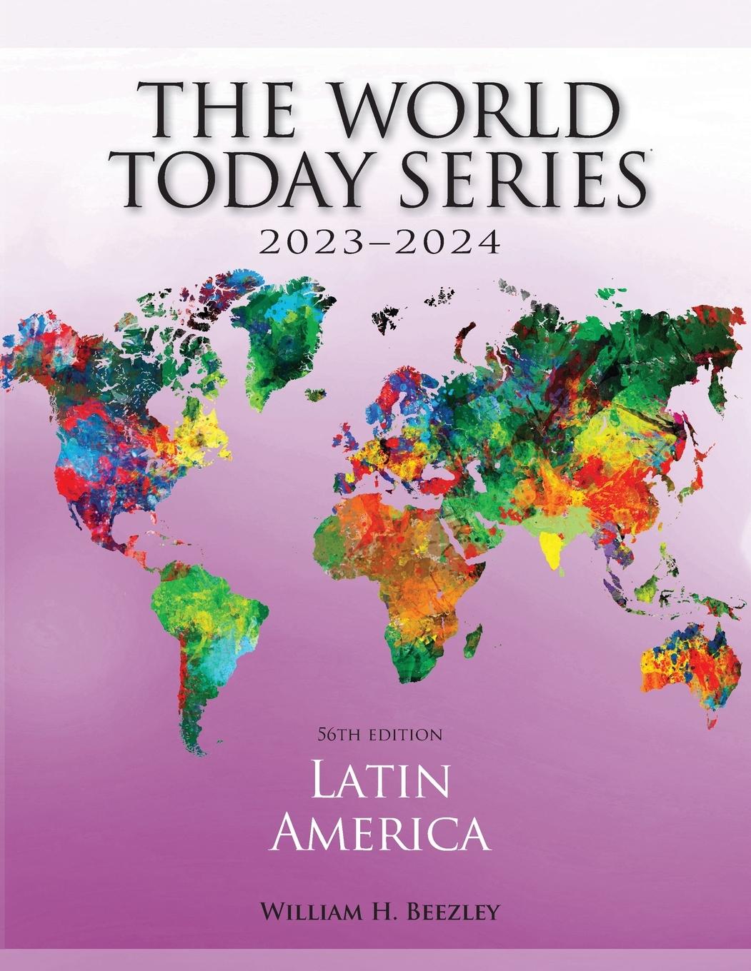 Cover: 9781538176108 | Latin America 2023-2024 | William H. Beezley | Taschenbuch | Englisch