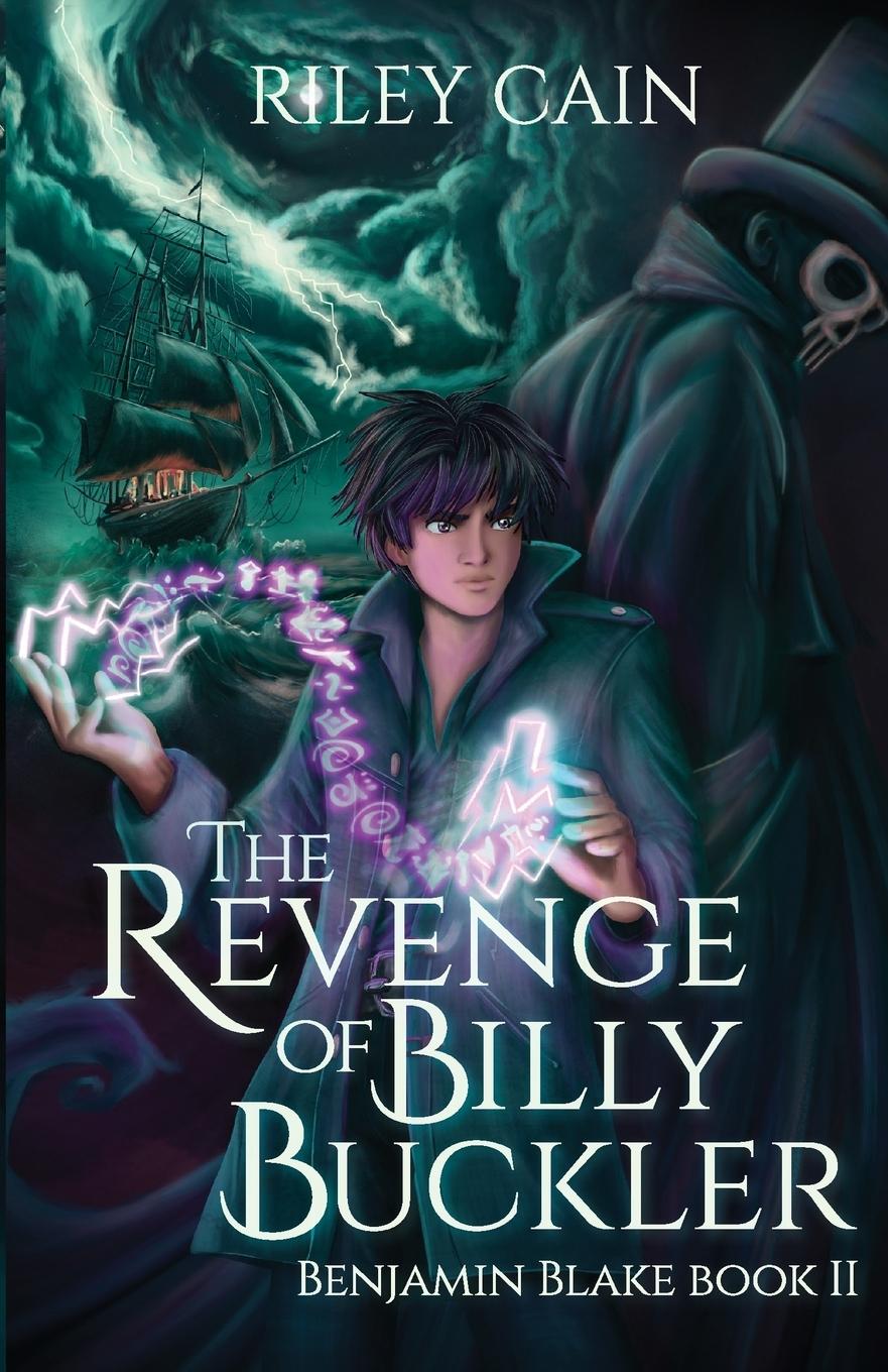 Cover: 9781739371821 | The Revenge of Billy Buckler | Riley Cain | Taschenbuch | Englisch