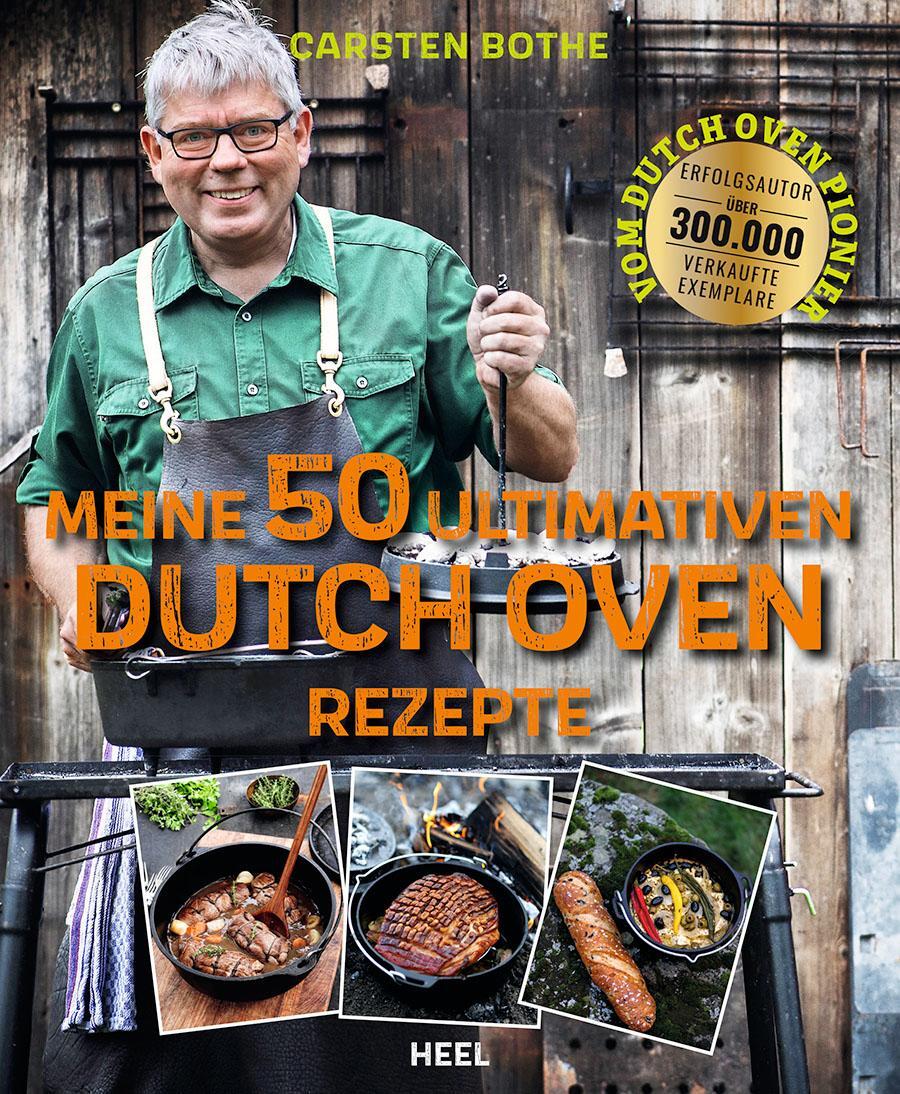Cover: 9783966647380 | Meine ultimativen 50 Dutch-Oven-Rezepte | Carsten Bothe | Taschenbuch