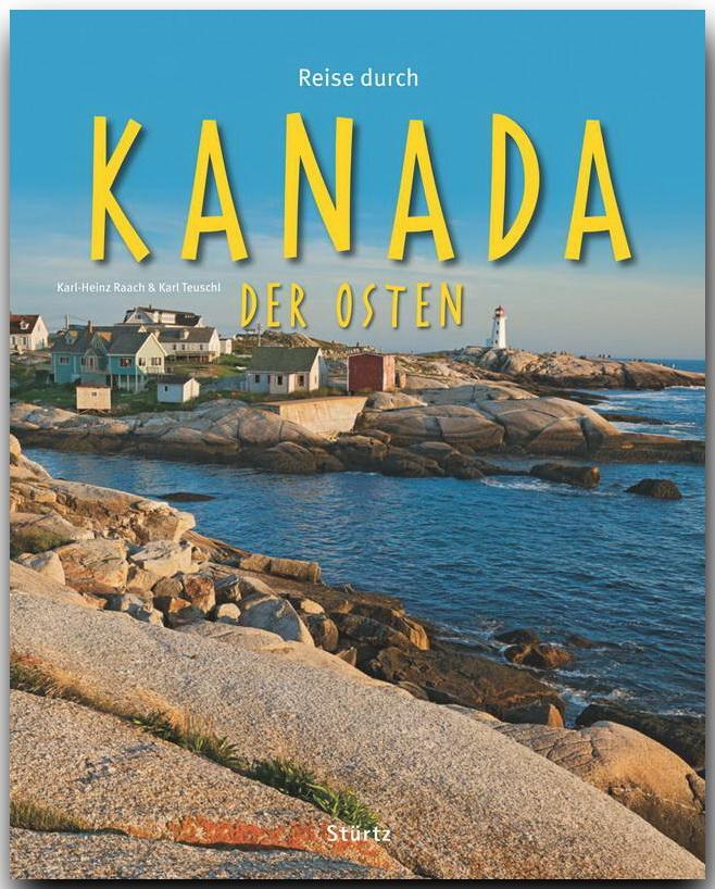 Cover: 9783800341399 | Reise durch Kanada | Der Osten | Karl Teuschl | Buch | Reise durch