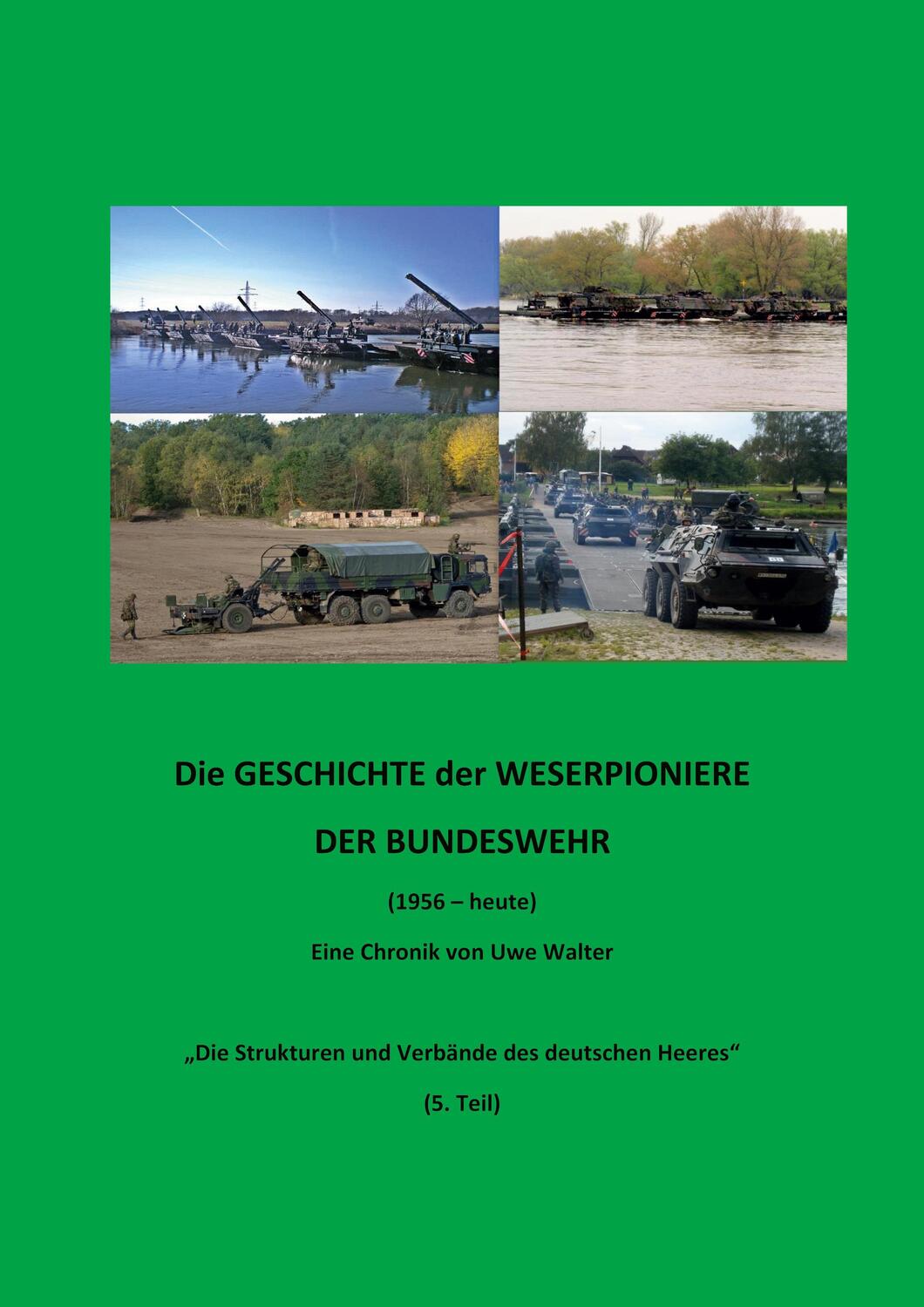 Cover: 9783746033983 | Weserpioniere - Eine Truppengattung des deutschen Feldheeres (1956...