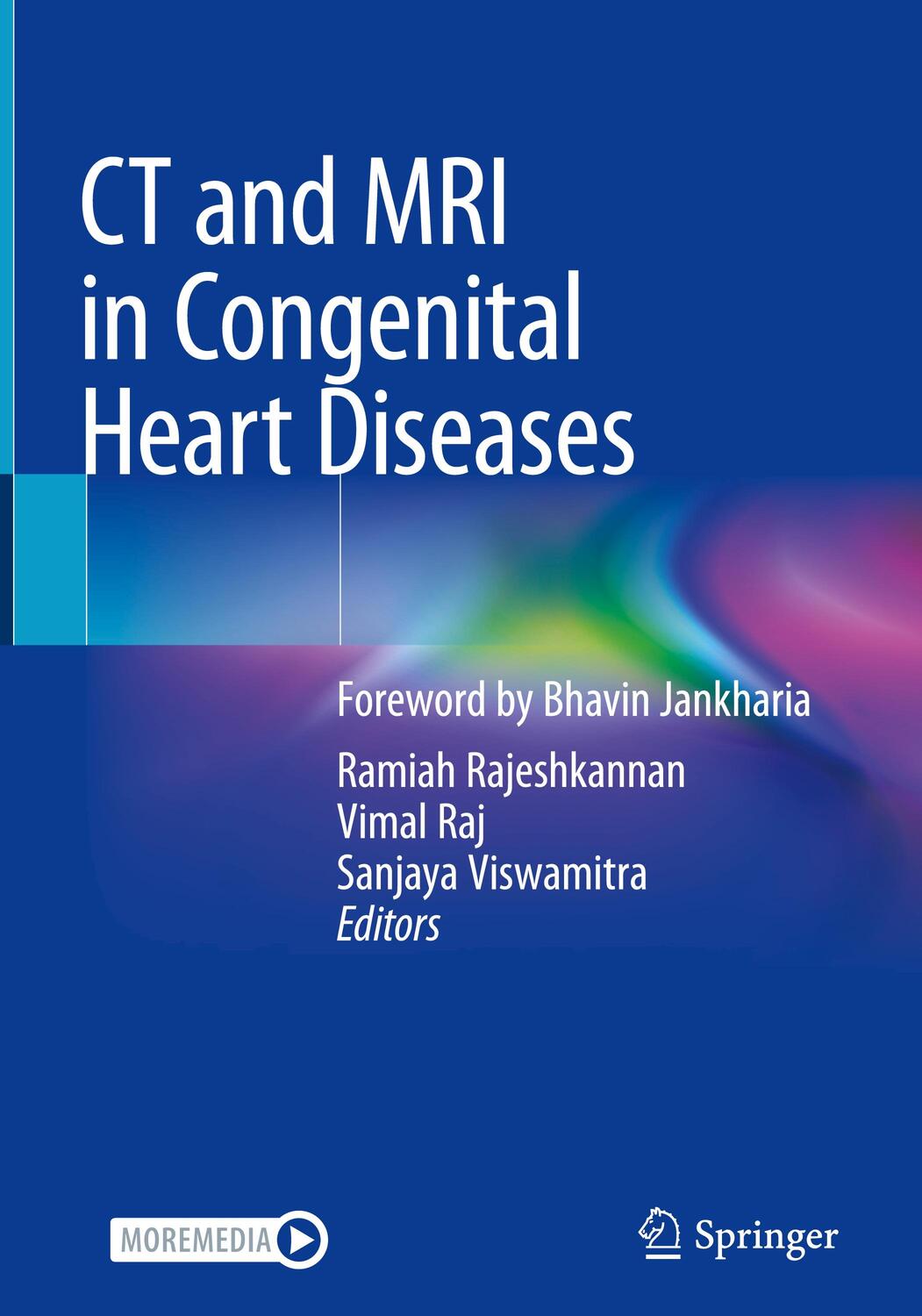 Cover: 9789811567544 | CT and MRI in Congenital Heart Diseases | Ramiah Rajeshkannan (u. a.)