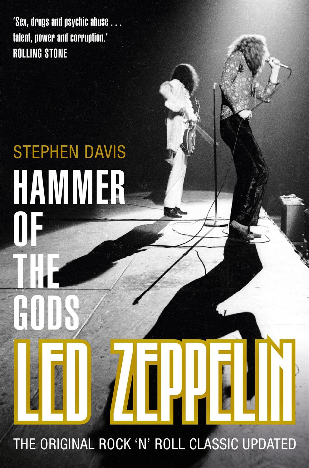 Cover: 9781509852529 | Hammer of the Gods | Led Zeppelin Unauthorized | Stephen Davis | Buch