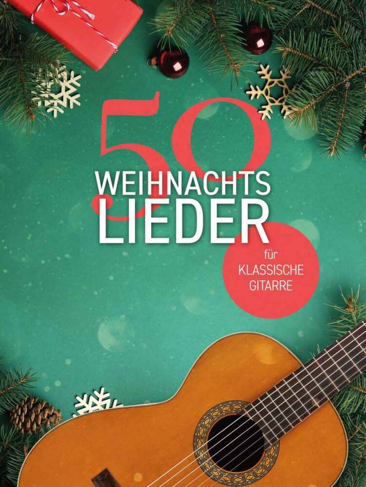 Cover: 9783954562954 | 50 Weihnachtslieder für klassische Gitarre | Edition | Spiralbindung