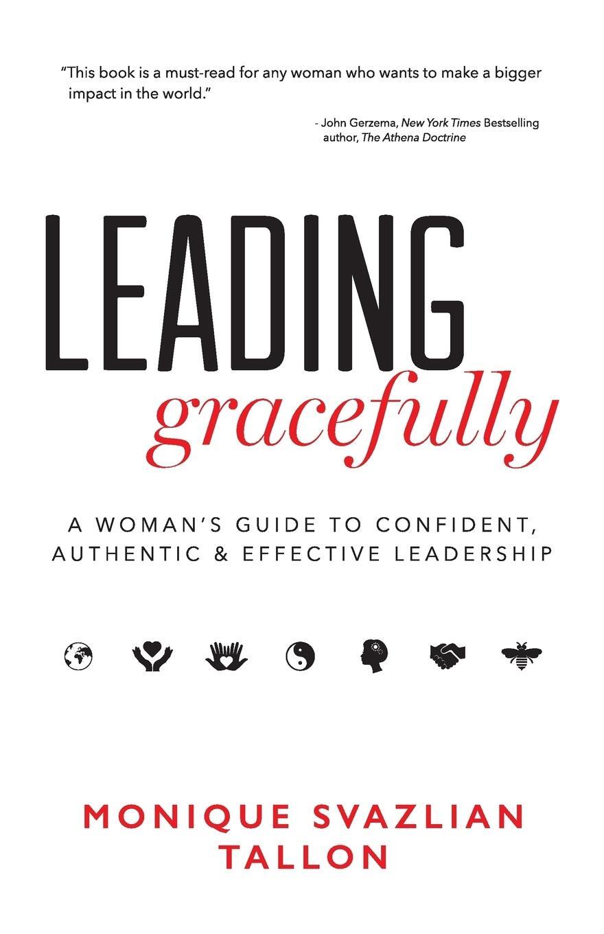Cover: 9780996984423 | Leading Gracefully | Monique Svazlian Tallon | Taschenbuch | Paperback