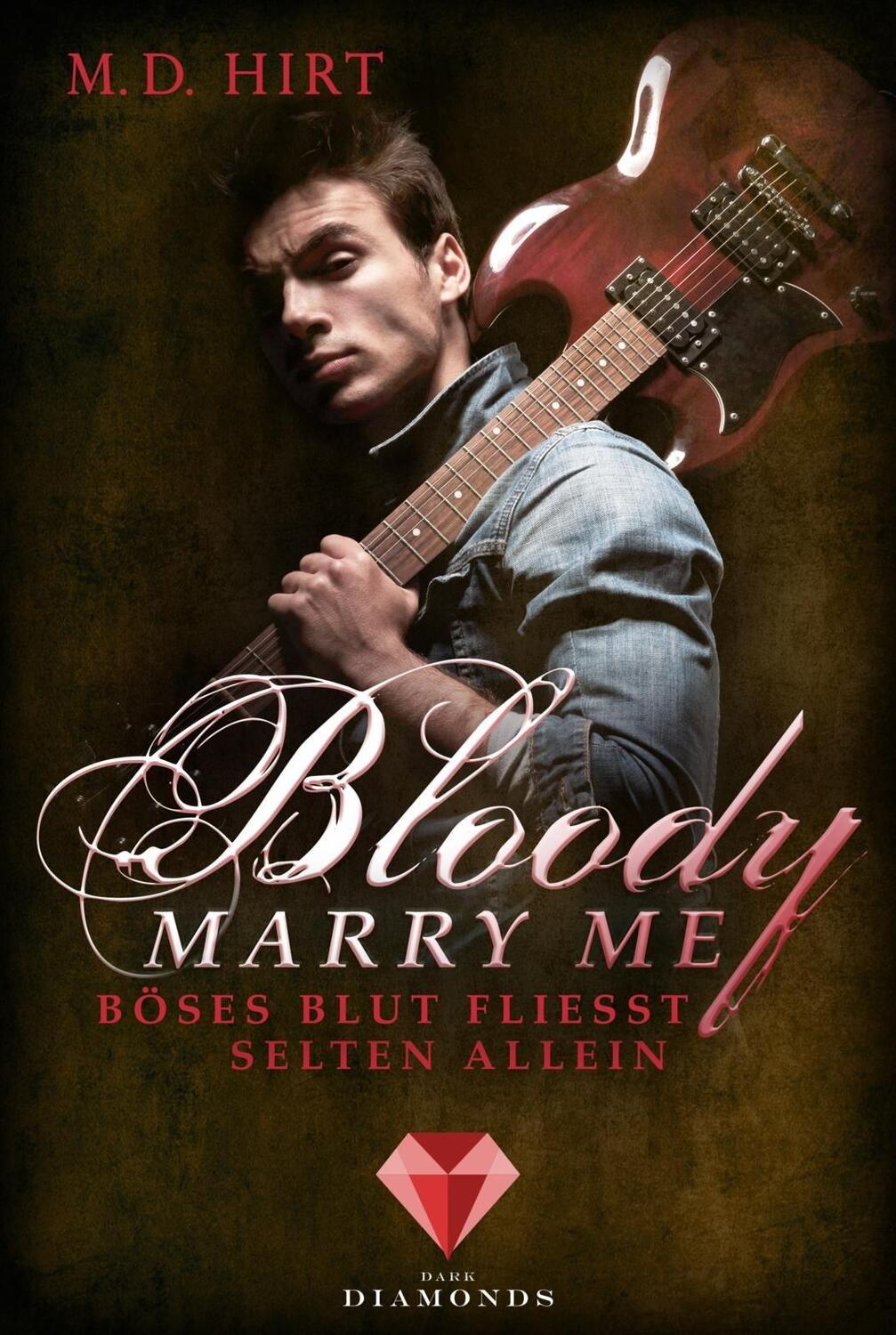 Cover: 9783551301895 | Bloody Marry Me 3: Böses Blut fließt selten allein | M. D. Hirt | Buch