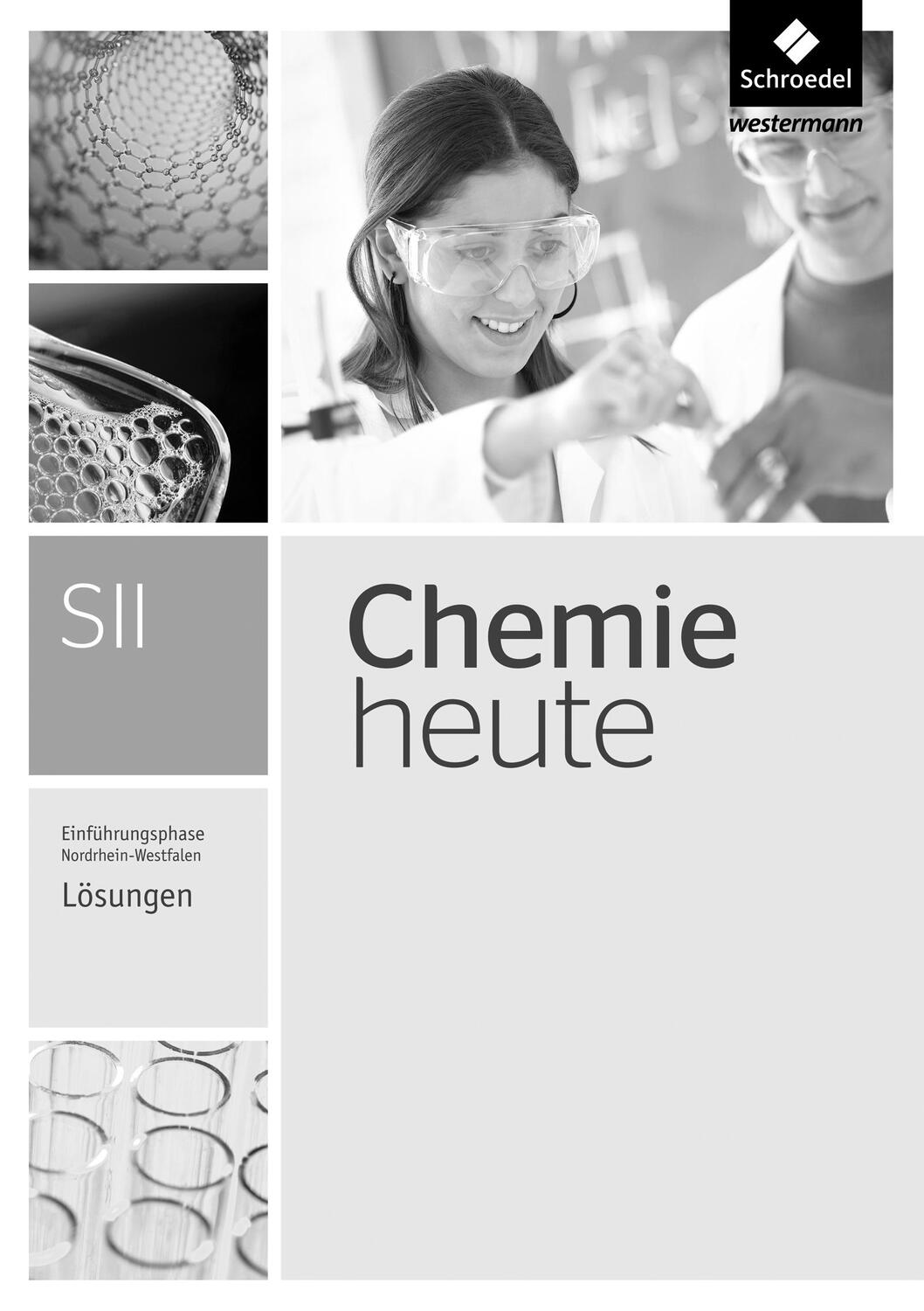 Cover: 9783507122215 | Chemie heute SII. Lösungen. Einführungsphase. Nordrhein-Westfalen