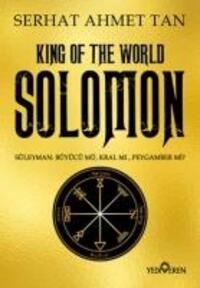 Cover: 9786052694268 | Solomon - King Of The World | Serhat Ahmet Tan | Taschenbuch | 2024