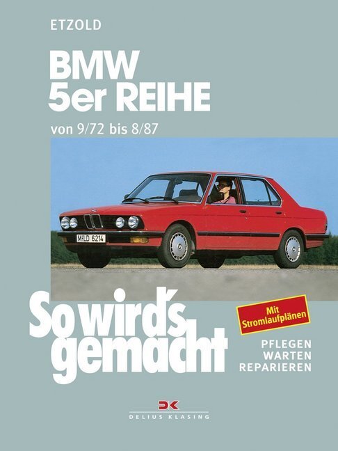 Cover: 9783768806664 | BMW 5er-Reihe (9/72 bis 8/87) | So wird´s gemacht - Band 68 | Etzold