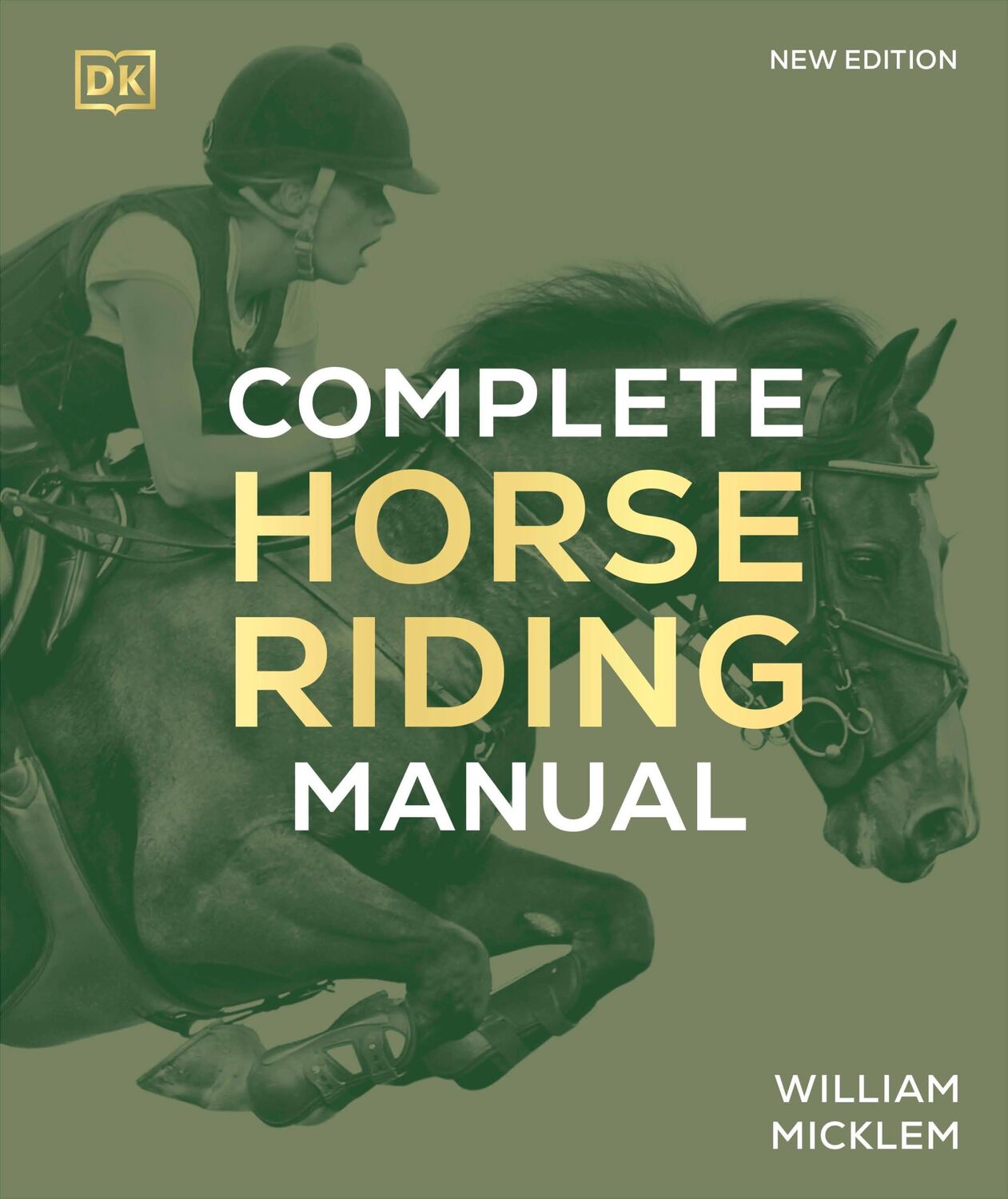 Cover: 9780241566275 | Complete Horse Riding Manual | William Micklem | Buch | Gebunden