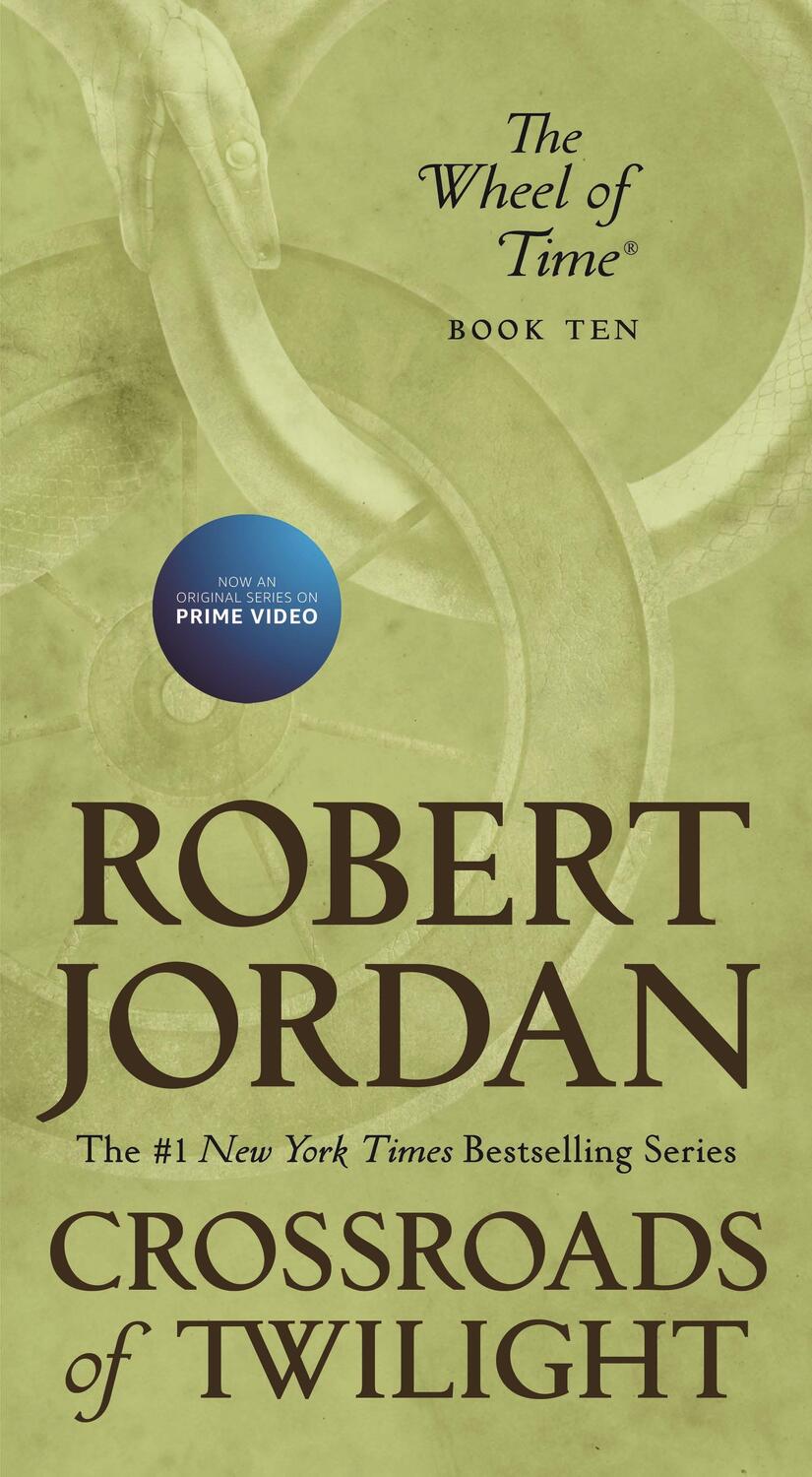 Cover: 9781250252531 | Crossroads of Twilight: Book Ten of 'The Wheel of Time' | Jordan