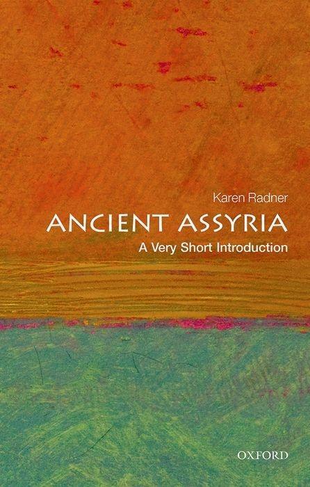 Cover: 9780198715900 | Ancient Assyria: A Very Short Introduction | Karen Radner | Buch