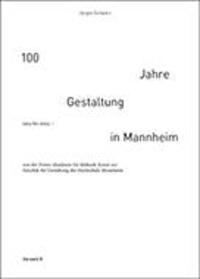 Cover: 9783947238460 | 100 Jahre Gestaltung in Mannheim 1924 bis 2024 | Jürgen Schwarz | Buch