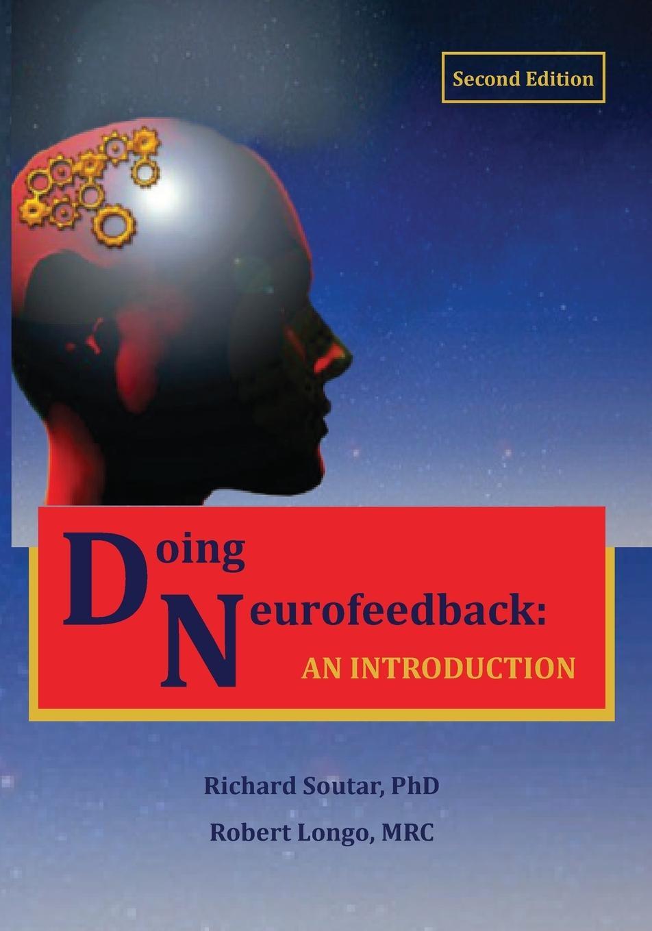 Cover: 9780997819472 | Doing Neurofeedback | An Introduction | Richard Soutar (u. a.) | Buch