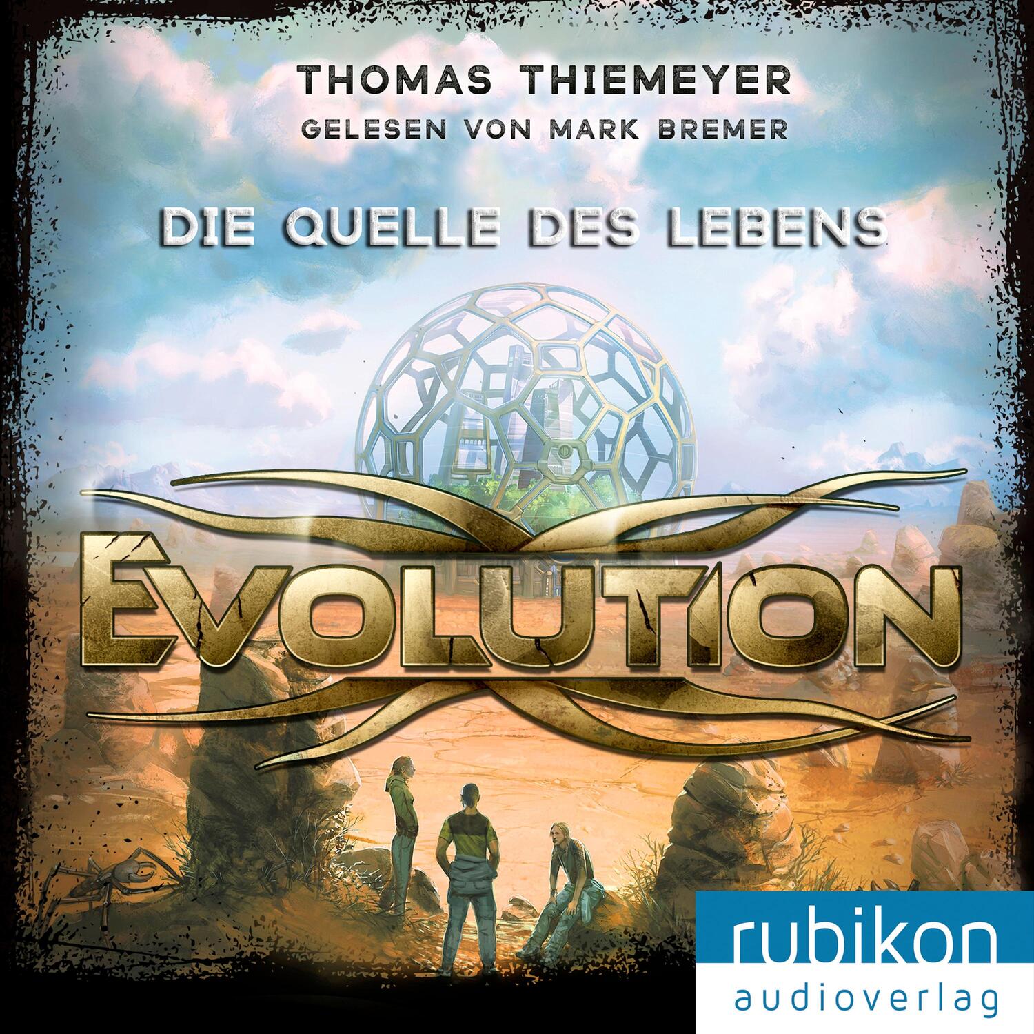 Cover: 9783945986479 | Evolution 3. Die Quelle des Lebens | Thomas Thiemeyer | MP3 | Deutsch