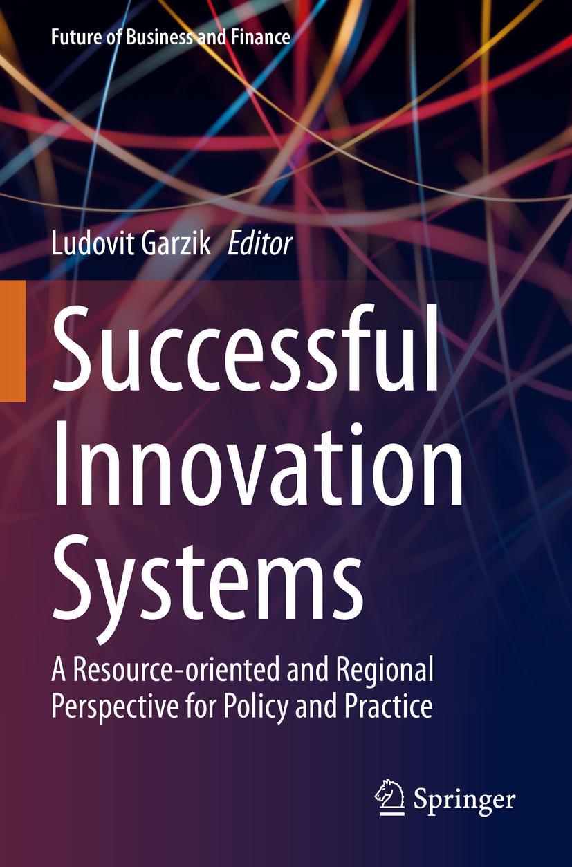 Cover: 9783030806415 | Successful Innovation Systems | Ludovit Garzik | Taschenbuch | xxiii