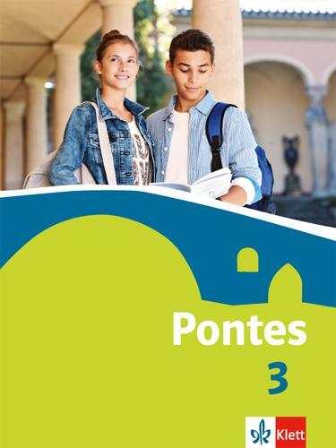 Cover: 9783126223218 | Pontes 3. Schülerbuch | Buch | Deutsch | 2016 | Klett