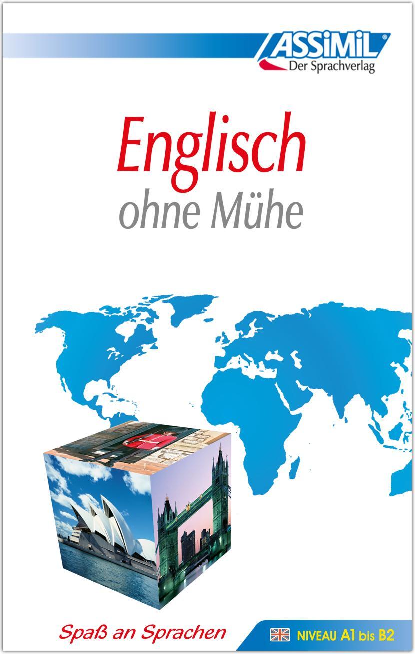 Cover: 9783896250186 | Assimil. Englisch ohne Mühe. Lehrbuch | Anthony Bulger | Taschenbuch