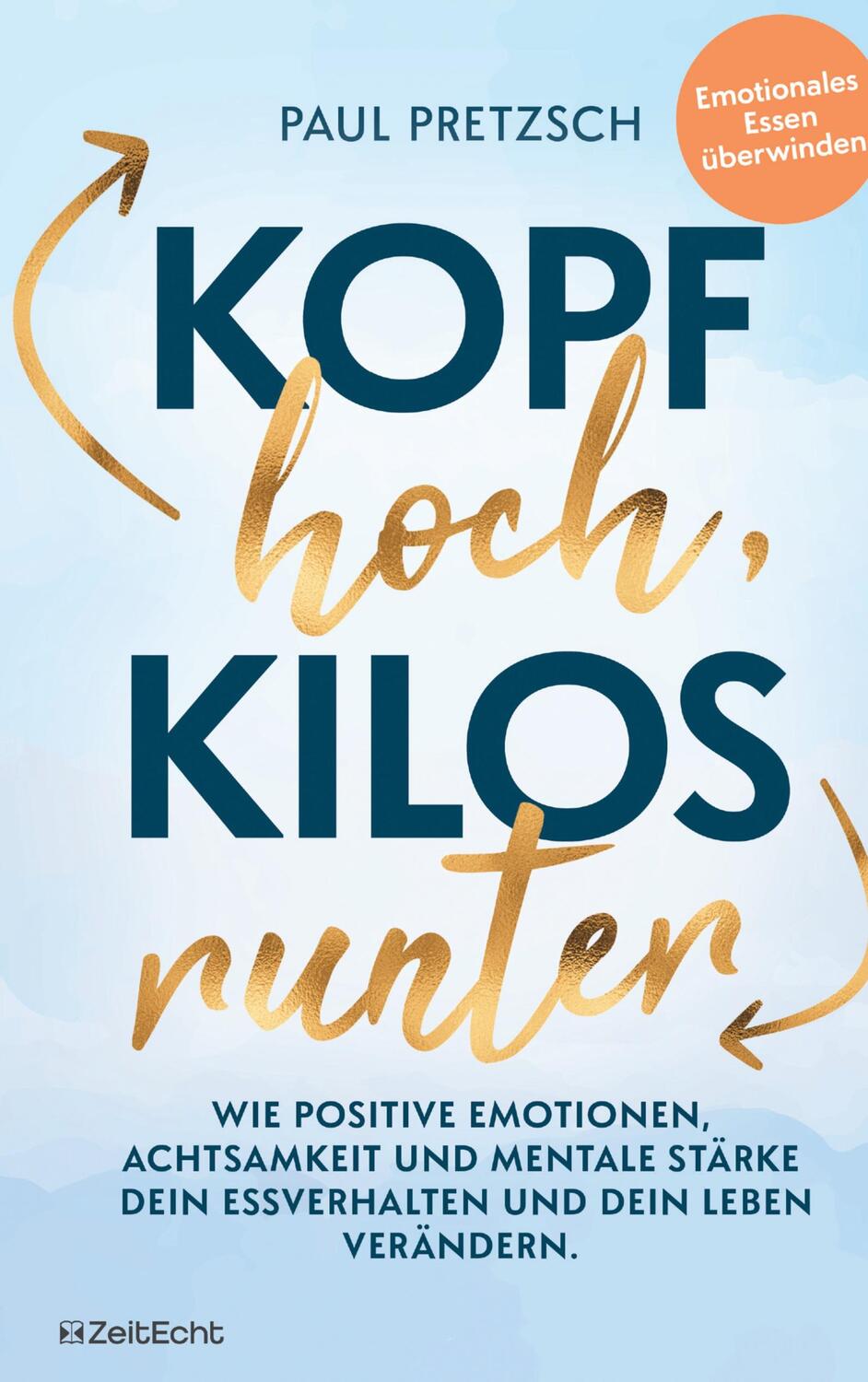 Cover: 9783911005005 | Kopf hoch, Kilos runter | Paul Pretzsch | Taschenbuch | Paperback