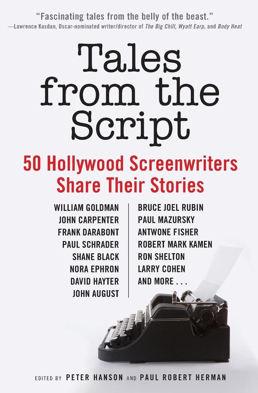 Cover: 9780061855924 | Tales from the Script | 50 Hollywood Screenwriters Share Their Stories