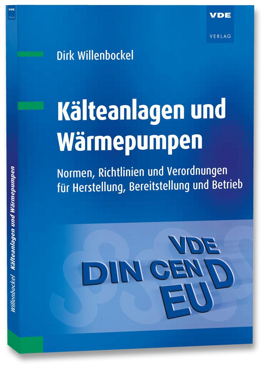 Cover: 9783800740000 | Kälteanlagen und Wärmepumpen | Dirk Willenbockel | Taschenbuch | 2018