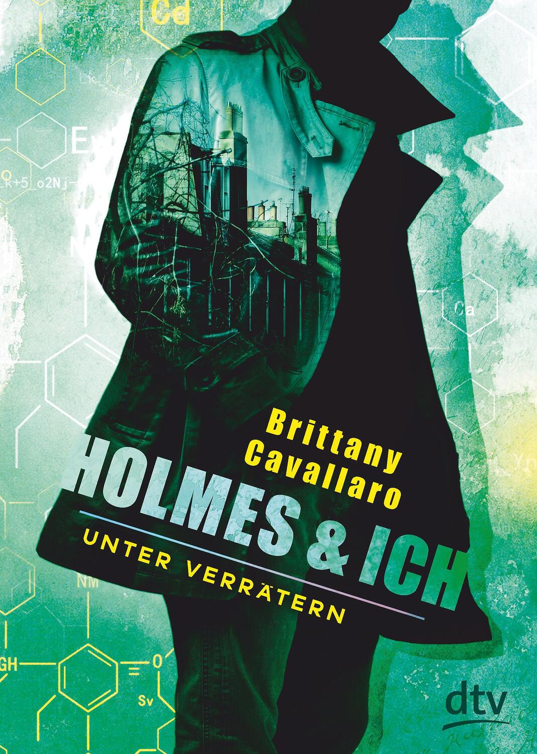 Cover: 9783423718189 | Holmes und ich 02 - Unter Verrätern | Brittany Cavallaro | Taschenbuch