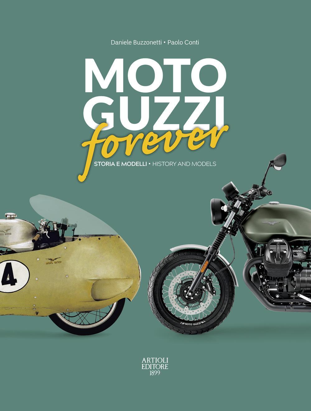 Cover: 9788877921840 | MOTO GUZZI forever | History and models | Daniele Buzzonetti (u. a.)