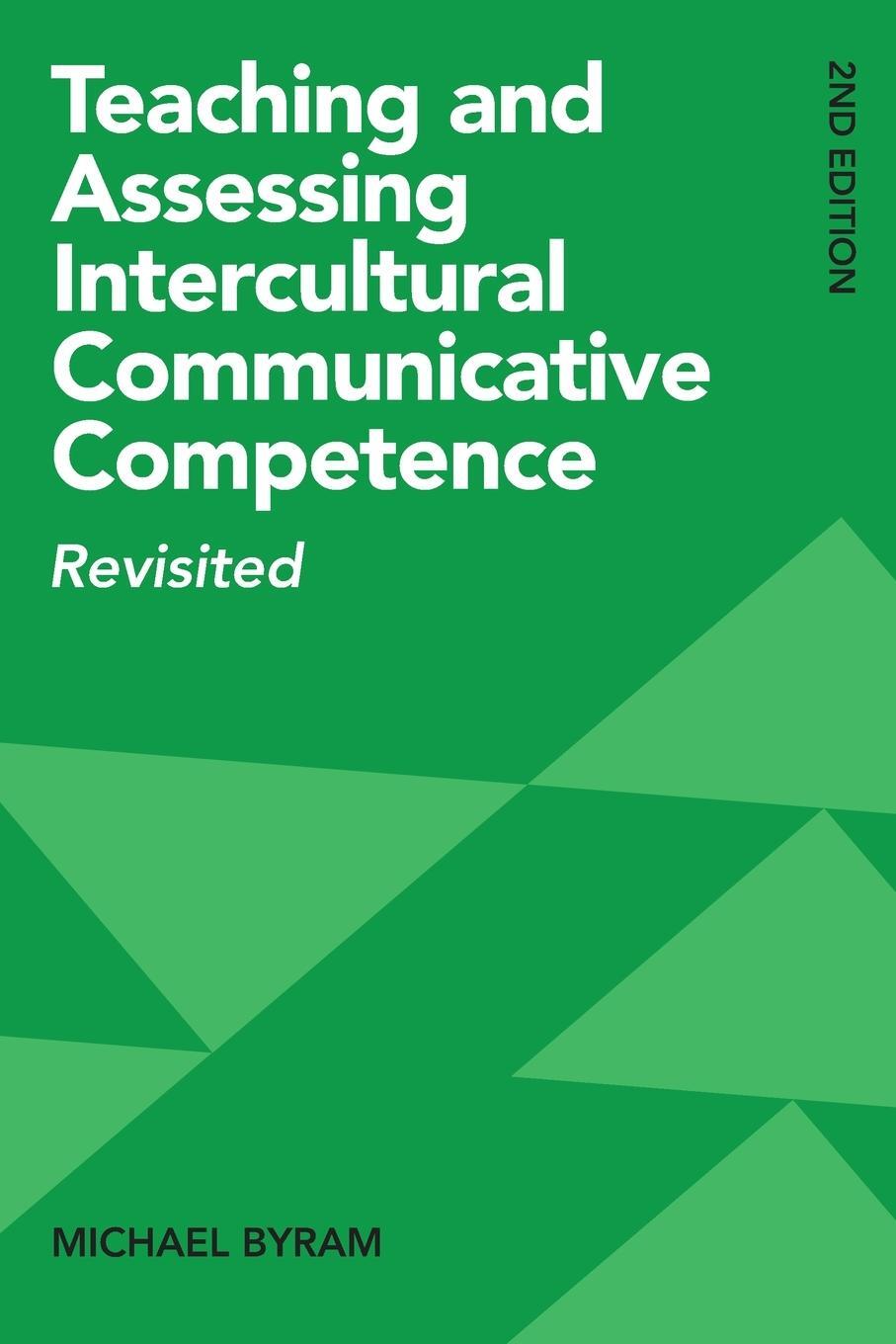 Cover: 9781800410237 | Teaching and Assessing Intercultural Communicative Competence | Byram