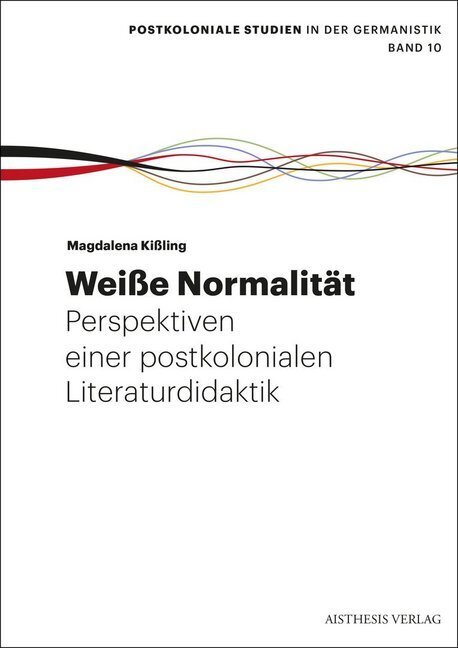 Cover: 9783849813338 | Weiße Normalität. | Magdalena Kißling | Taschenbuch | 2020 | Aisthesis
