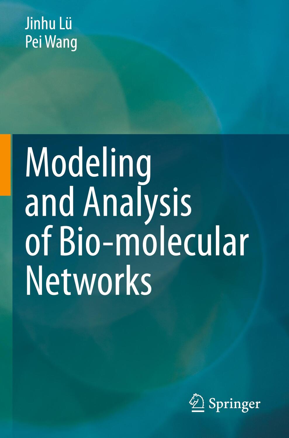 Cover: 9789811591464 | Modeling and Analysis of Bio-molecular Networks | Pei Wang (u. a.)