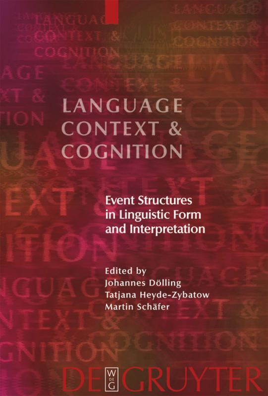 Cover: 9783110190663 | Event Structures in Linguistic Form and Interpretation | Buch | ISSN