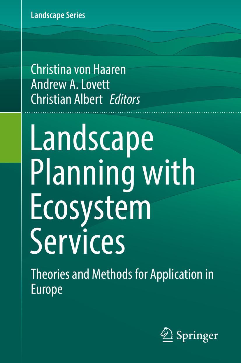 Cover: 9789402416794 | Landscape Planning with Ecosystem Services | Haaren (u. a.) | Buch