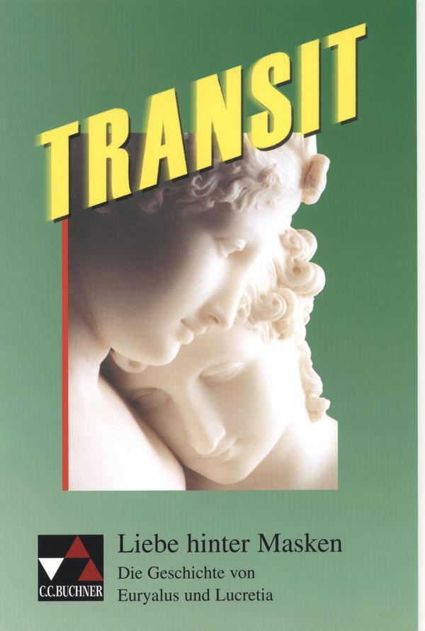 Cover: 9783766152169 | Transit 6. Liebe hinter Masken | Taschenbuch | 48 S. | Latein | 2001