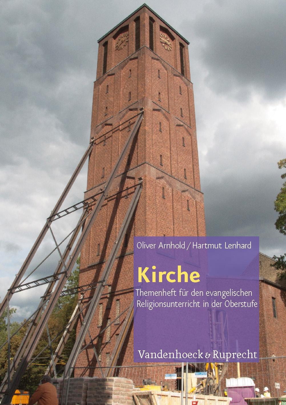 Cover: 9783525776537 | Kirche | Oliver Arnhold (u. a.) | Taschenbuch | mit 17 Abbildungen