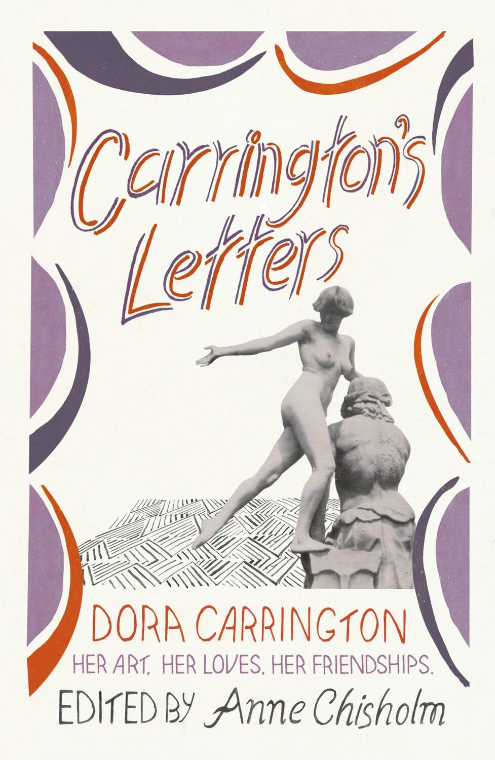 Cover: 9781845951887 | Carrington's Letters: Her Art, Her Loves, Her Friendships | Carrington