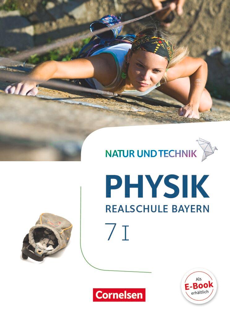 Cover: 9783060146727 | Natur und Technik - Physik Band 7: Wahlpflichtfächergruppe I -...