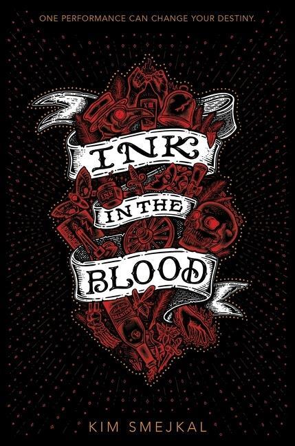 Cover: 9781328557056 | Ink in the Blood | Kim Smejkal | Buch | Englisch | 2020