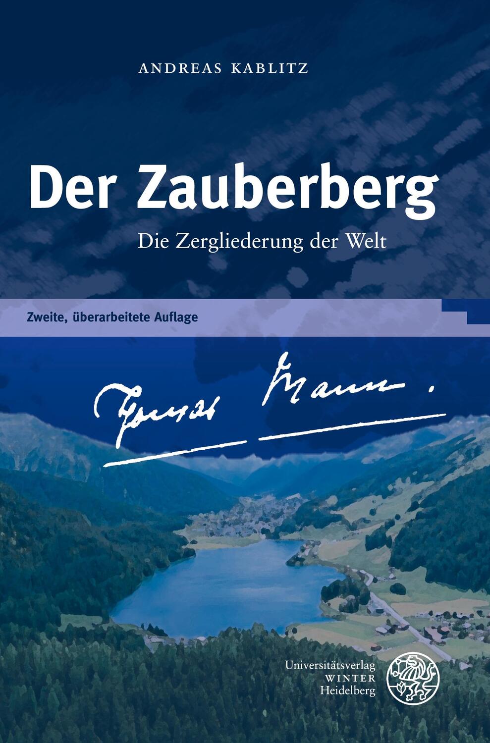Cover: 9783825347604 | Der Zauberberg | Die Zergliederung der Welt | Andreas Kablitz | Buch