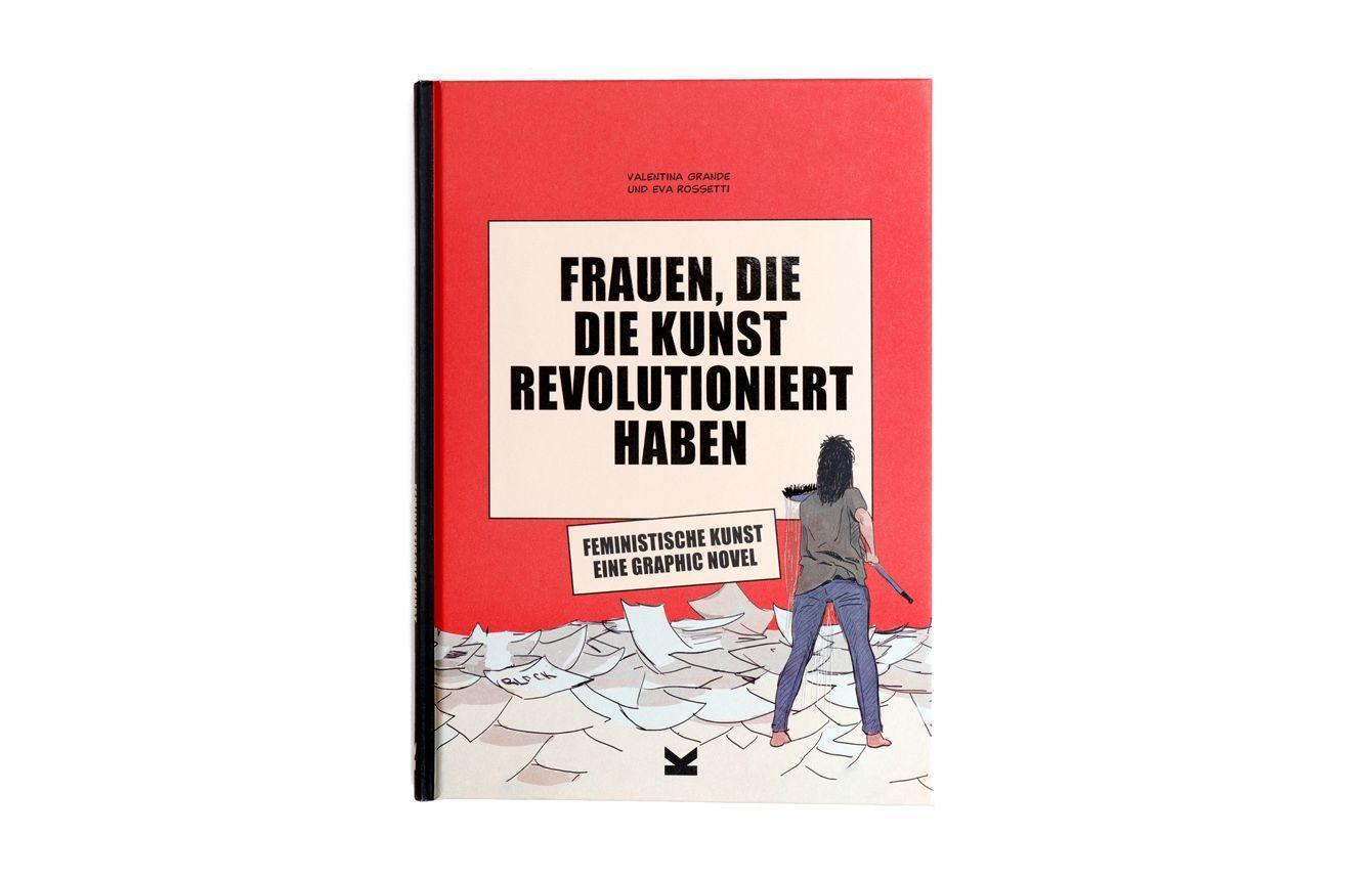 Bild: 9783962442149 | Frauen, die die Kunst revolutioniert haben. Feministische Kunst | Buch