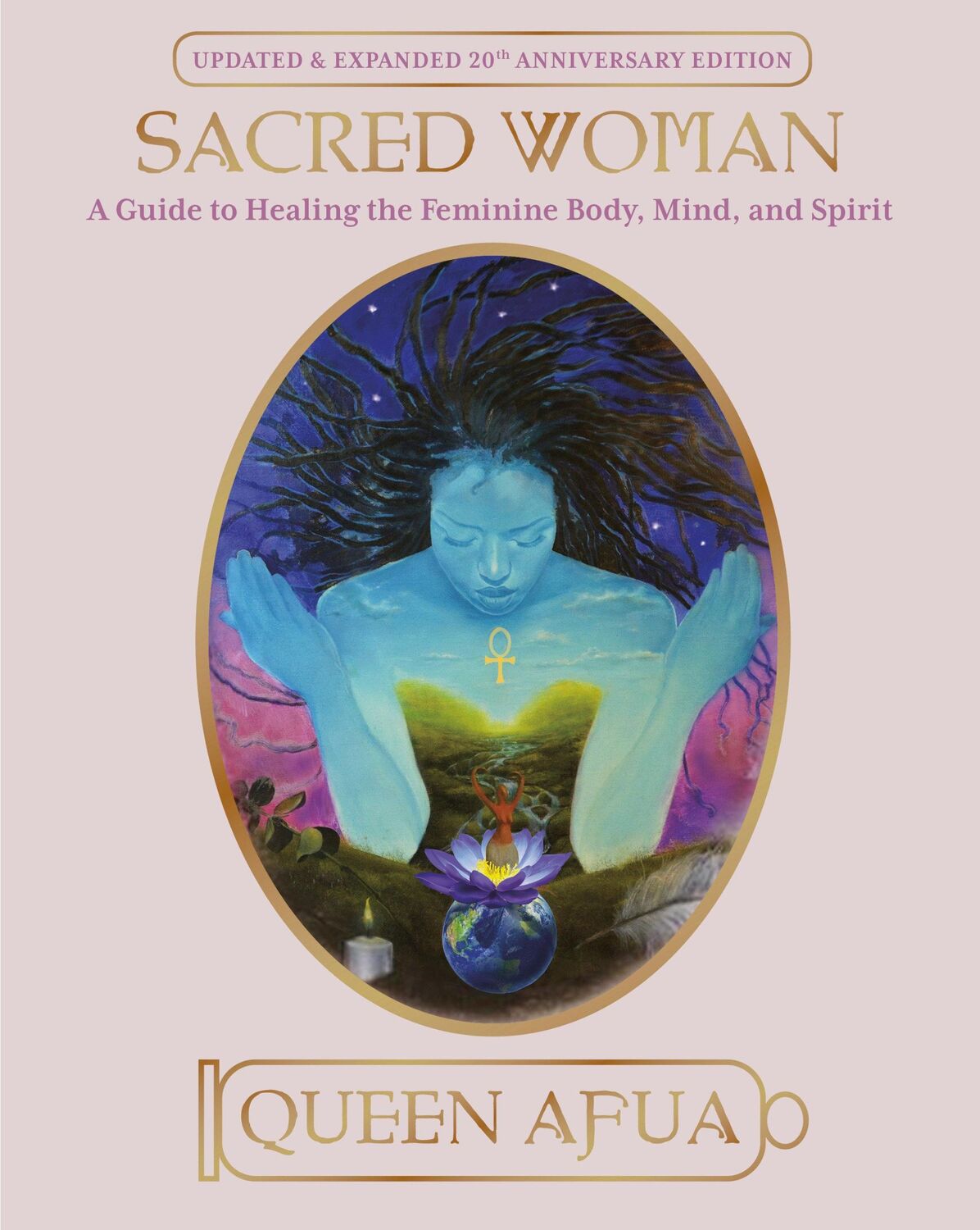 Cover: 9780345434869 | Sacred Woman | A Guide to Healing the Feminine Body, Mind, and Spirit