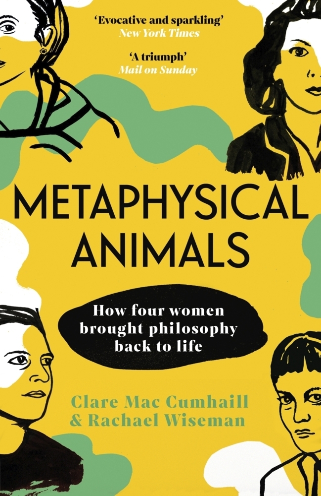 Cover: 9781529112184 | Metaphysical Animals | How Four Women Brought Philosophy Back to Life