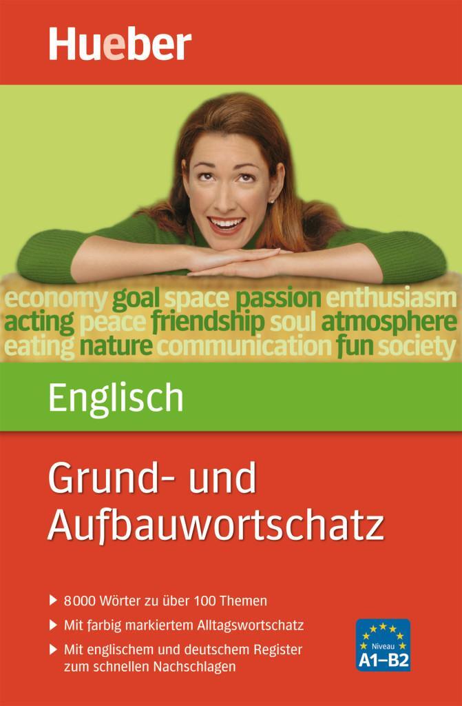 Cover: 9783191095208 | Grund- und Aufbauwortschatz Englisch | 8 000 Wörter zu über 100 Themen