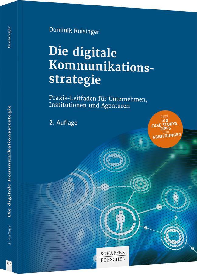 Cover: 9783791048178 | Die digitale Kommunikationsstrategie | Dominik Ruisinger | Buch | 2020