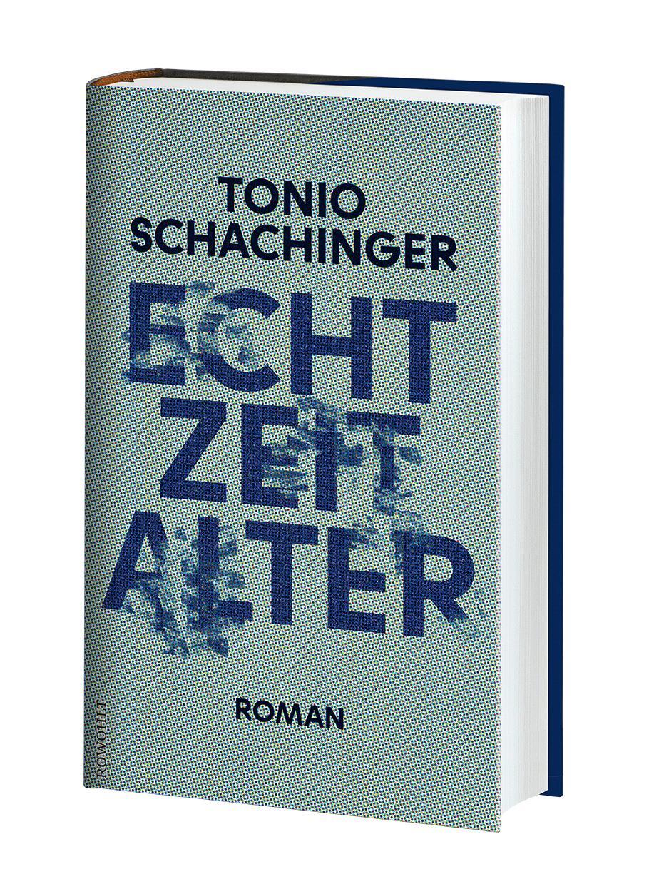 Bild: 9783498003173 | Echtzeitalter | Roman Deutscher Buchpreis 2023 | Tonio Schachinger