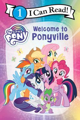Cover: 9780063060692 | My Little Pony: Welcome to Ponyville | Hasbro | Taschenbuch | Englisch