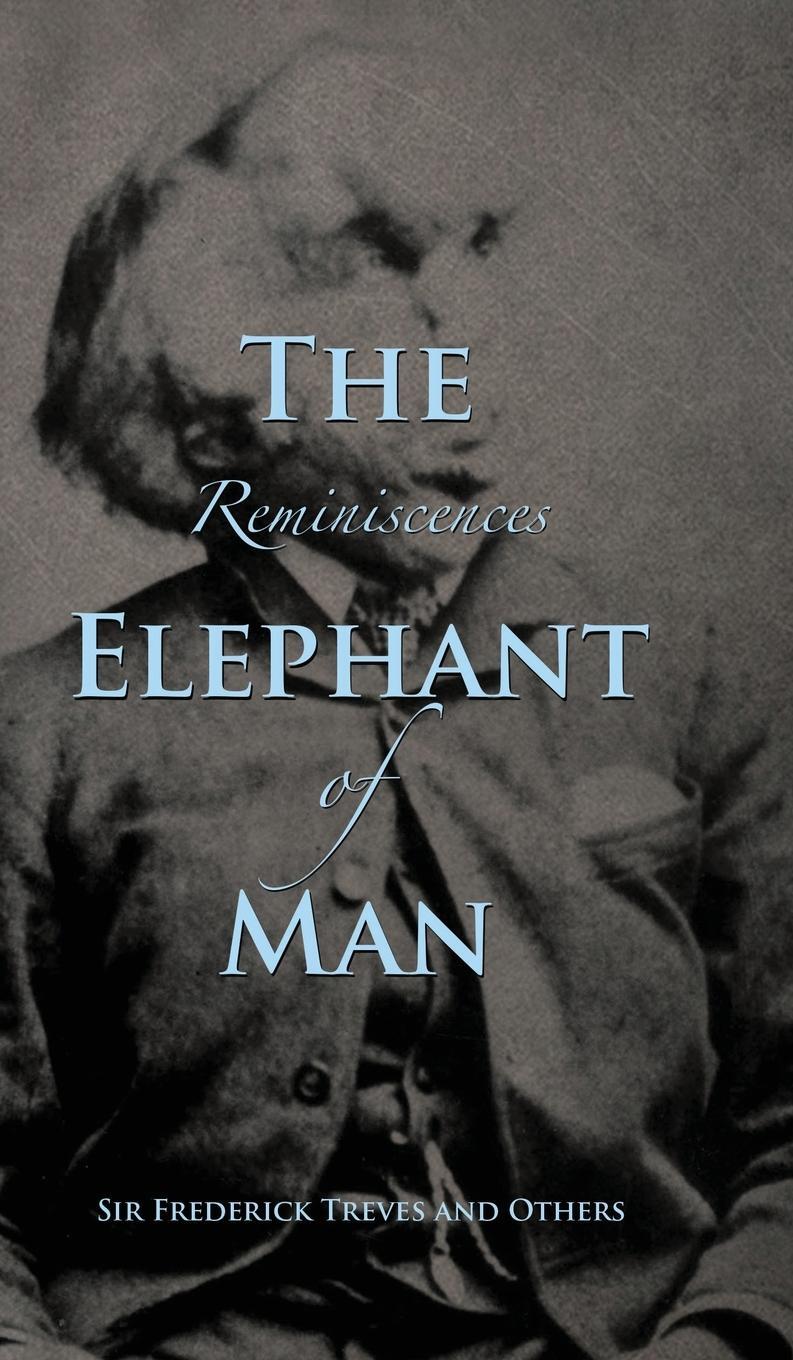 Cover: 9781735320113 | Reminiscences of The Elephant Man | Frederick Treves | Buch | Englisch