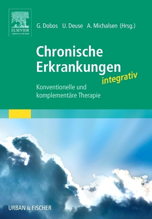 Cover: 9783437572005 | Chronische Erkrankungen integrativ | Gustav Dobos (u. a.) | Buch