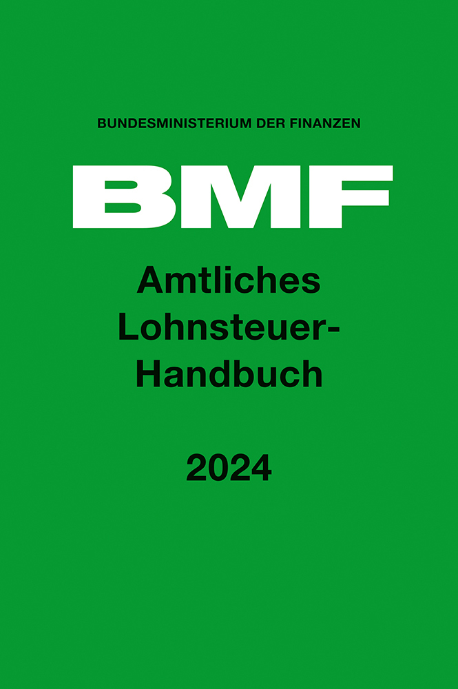 Cover: 9783415074705 | Amtliches Lohnsteuer-Handbuch 2024 | Bundesministerium der Finanzen